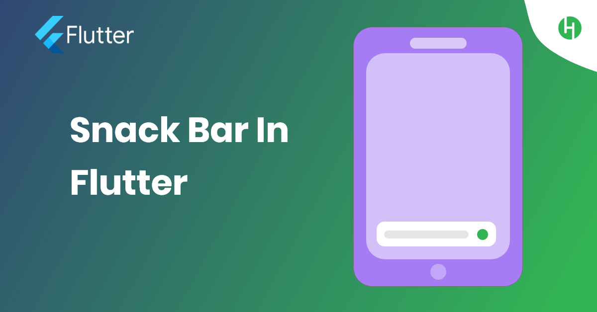 Snack Bar in Flutter